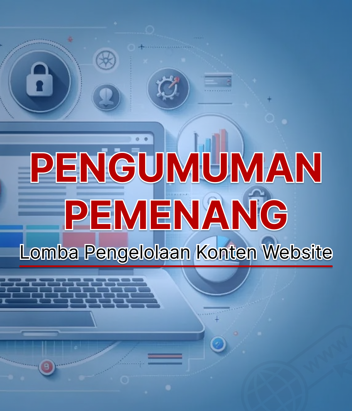 Pengumuman pemenang lomba pengelolaan konten website
